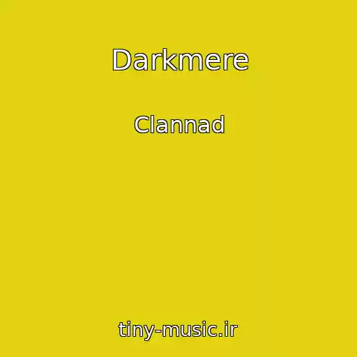 کاور آهنگ Darkmere از Clannad