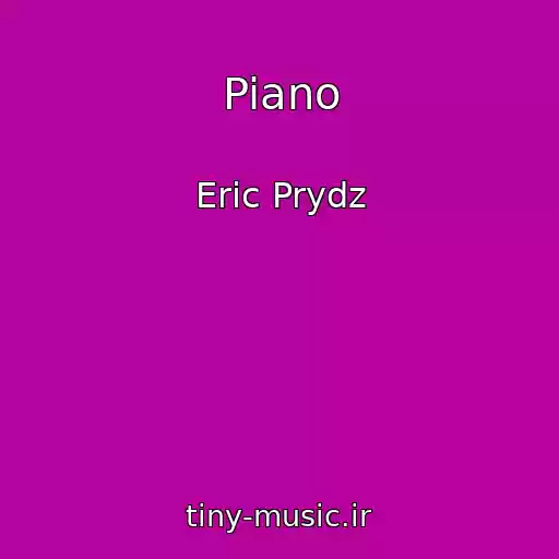 کاور آهنگ Piano از Eric Prydz