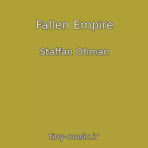کاور آهنگ Fallen Empire از Staffan Ohman