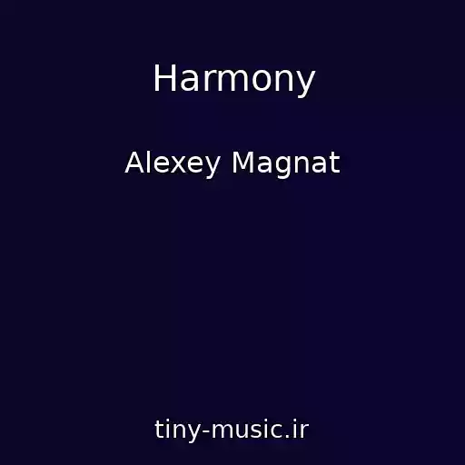کاور آهنگ Harmony از Alexey Magnat