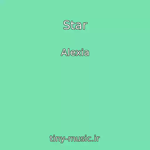 کاور آهنگ Star از Alexia