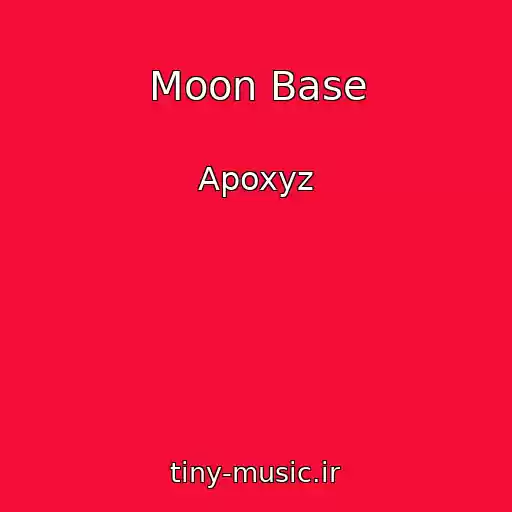 کاور آهنگ Moon Base از Apoxyz