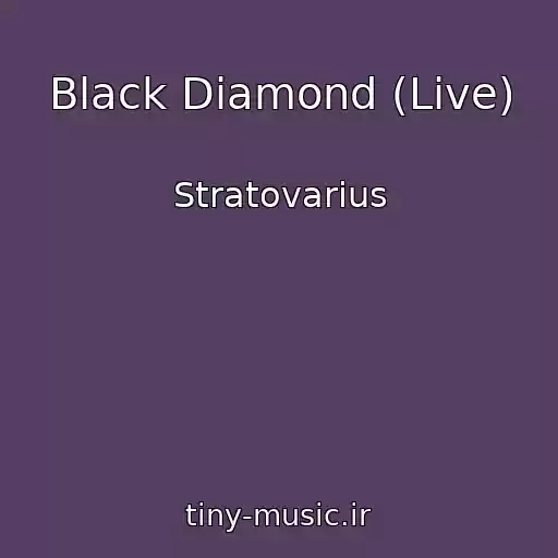 کاور آهنگ Black Diamond (Live) از Stratovarius