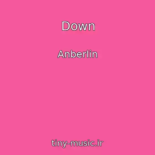 کاور آهنگ Down از Anberlin