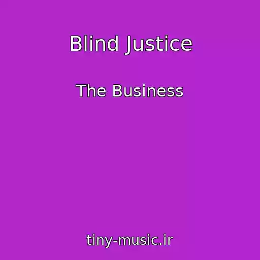 کاور آهنگ Blind Justice از The Business