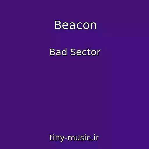 کاور آهنگ Beacon از Bad Sector