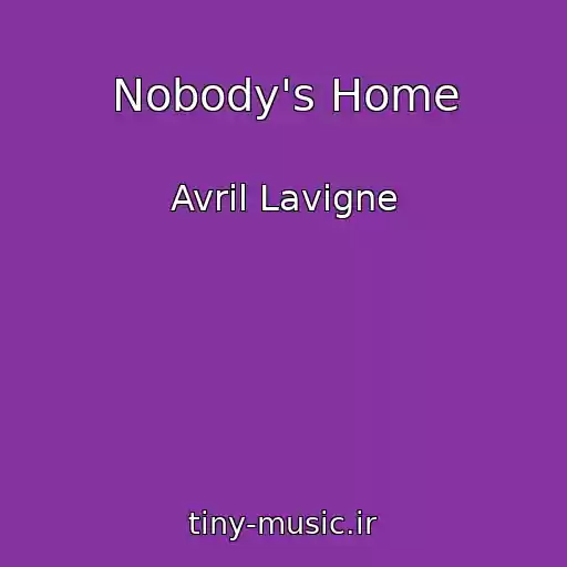 کاور آهنگ Nobody's Home از Avril Lavigne
