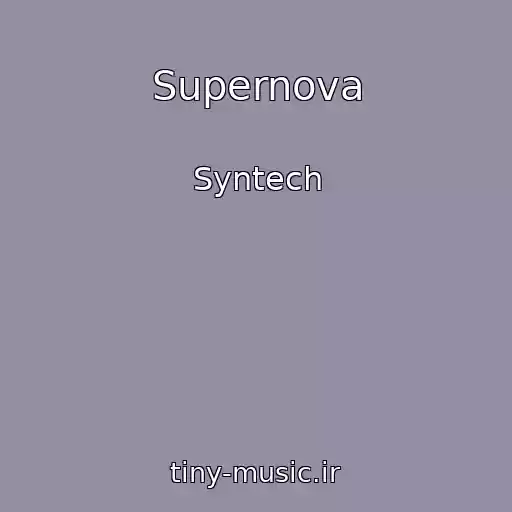 کاور آهنگ Supernova از Syntech