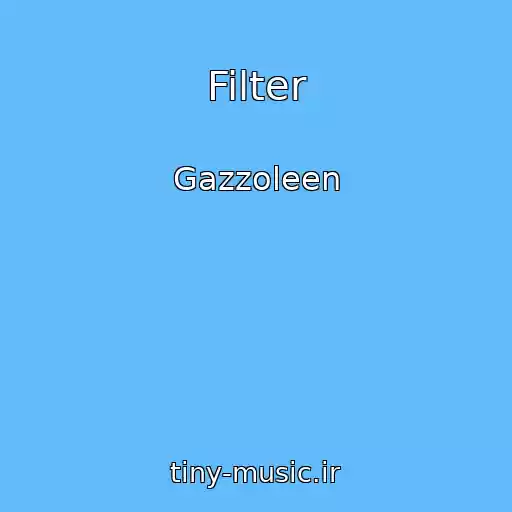 کاور آهنگ Filter از Gazzoleen