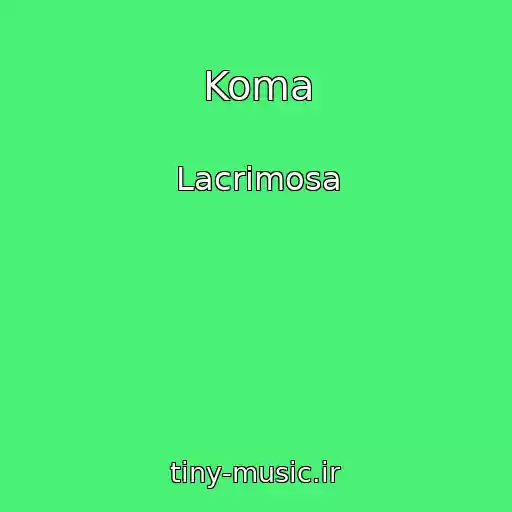 کاور آهنگ Koma از Lacrimosa