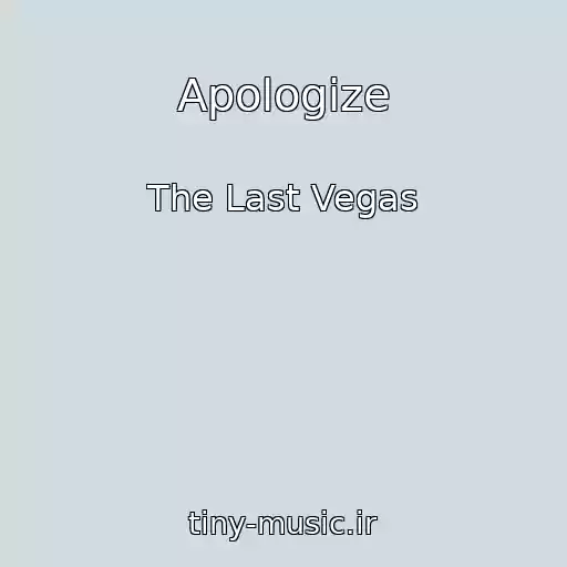 کاور آهنگ Apologize از The Last Vegas