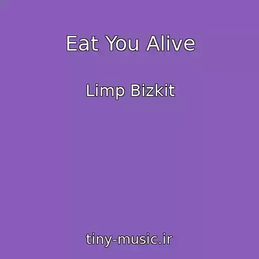 کاور آهنگ Eat You Alive از Limp Bizkit