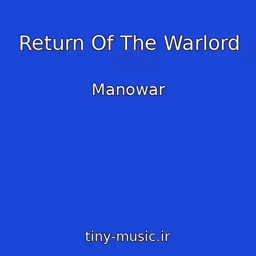 کاور آهنگ Return Of The Warlord از Manowar