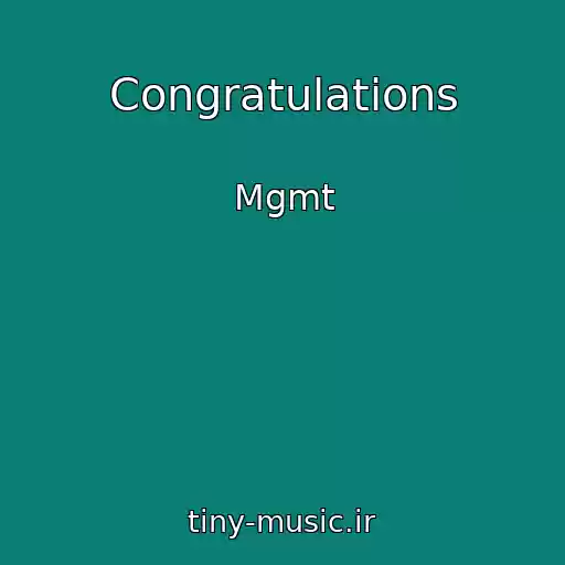 کاور آهنگ Congratulations از Mgmt