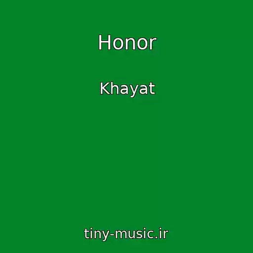 کاور آهنگ Honor از Khayat
