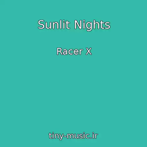 کاور آهنگ Sunlit Nights از Racer X
