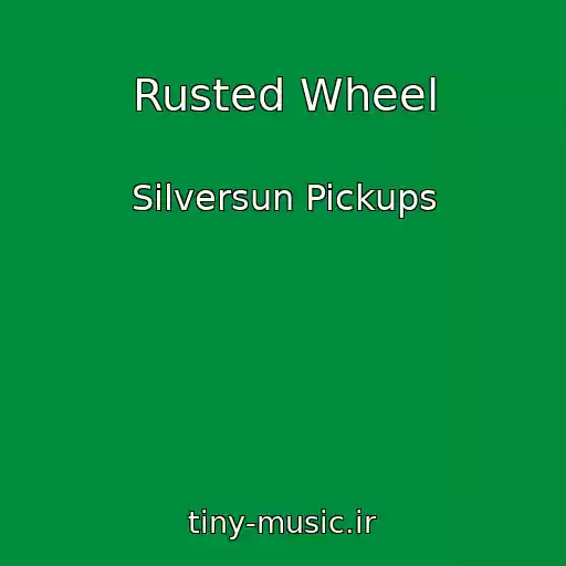 کاور آهنگ Rusted Wheel از Silversun Pickups