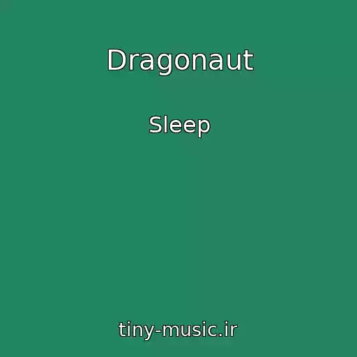 کاور آهنگ Dragonaut از Sleep