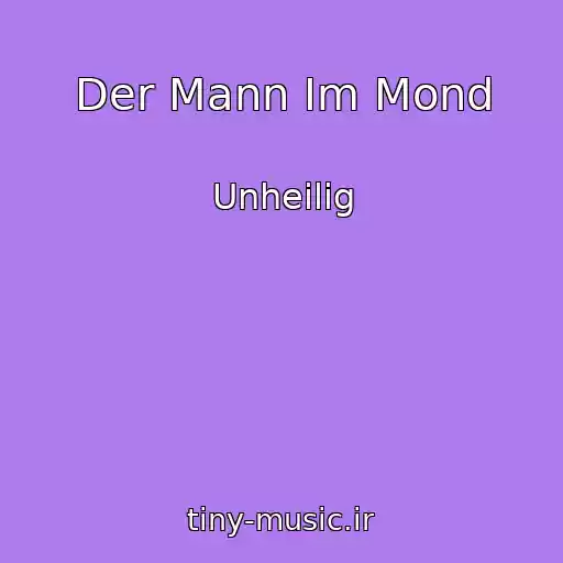 کاور آهنگ Der Mann Im Mond از Unheilig