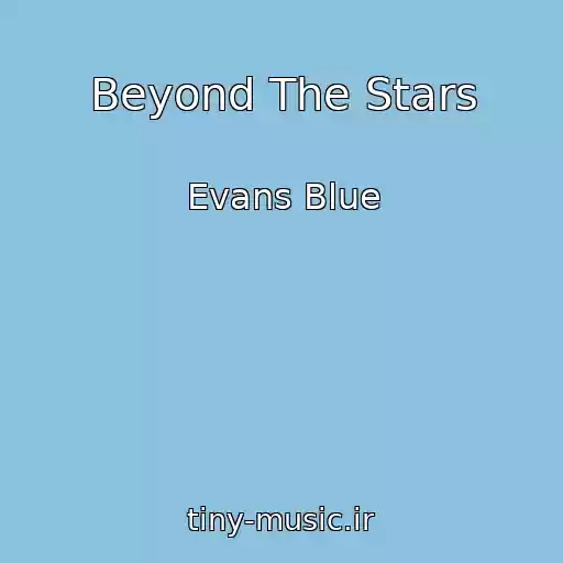 کاور آهنگ Beyond The Stars از Evans Blue
