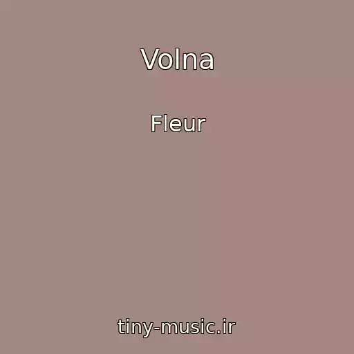 کاور آهنگ Volna از Fleur