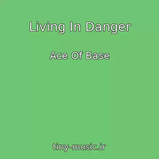 کاور آهنگ Living In Danger از Ace Of Base