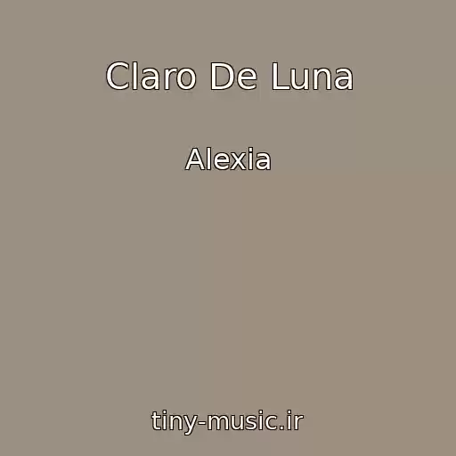 کاور آهنگ Claro De Luna از Alexia