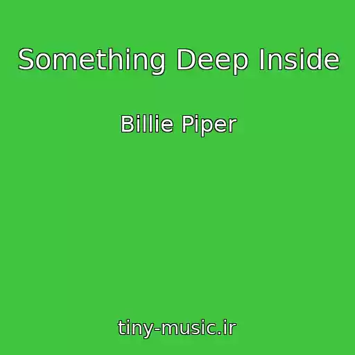 کاور آهنگ Something Deep Inside از Billie Piper