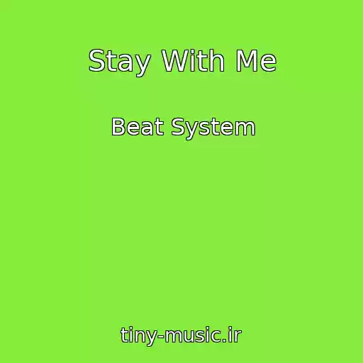 کاور آهنگ Stay With Me از Beat System