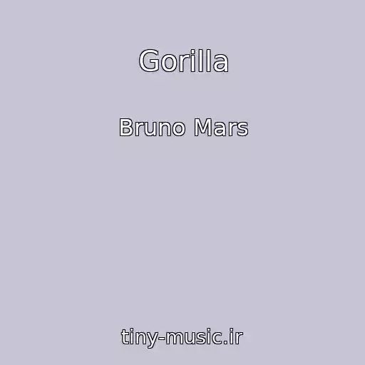 کاور آهنگ Gorilla از Bruno Mars