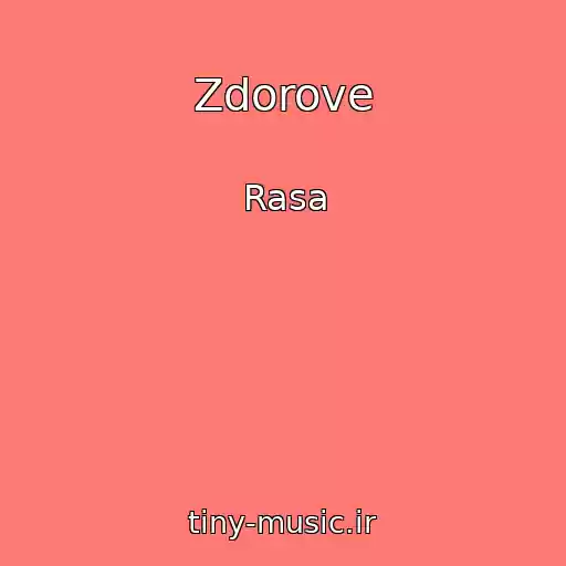 کاور آهنگ Zdorove از Rasa