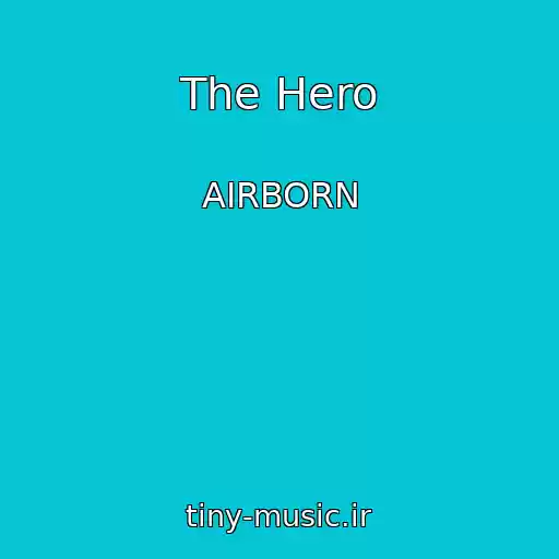 کاور آهنگ The Hero از AIRBORN