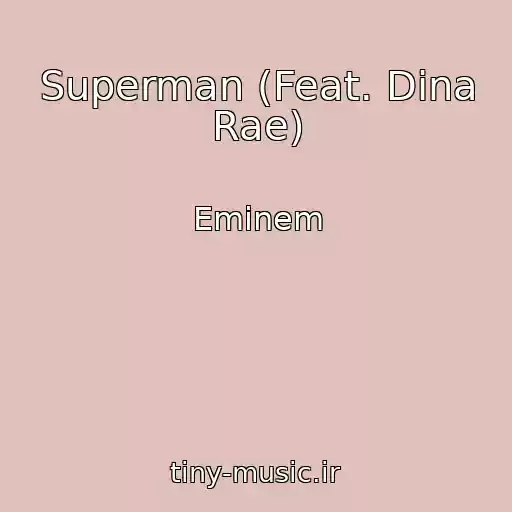 کاور آهنگ Superman (Feat. Dina Rae) از Eminem