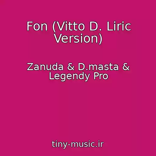کاور آهنگ Fon (Vitto D. Liric Version) از Zanuda & D.masta & Legendy Pro