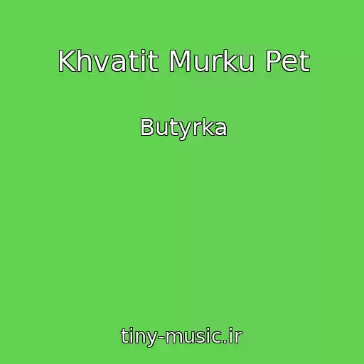 کاور آهنگ Khvatit Murku Pet از Butyrka