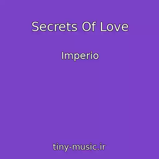 کاور آهنگ Secrets Of Love از Imperio