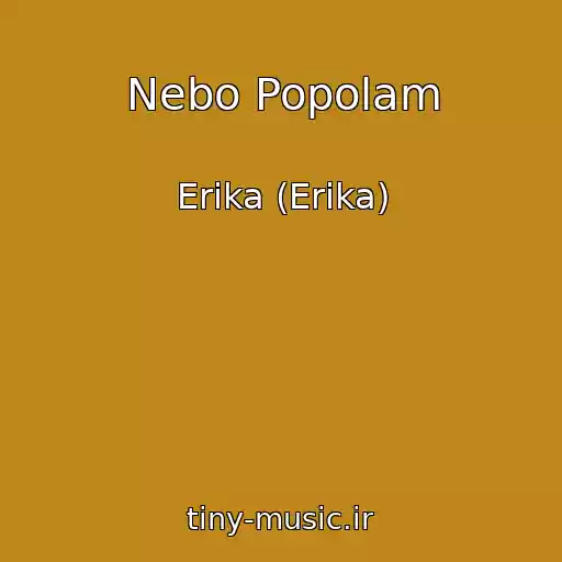 کاور آهنگ Nebo Popolam از Erika (Erіka)