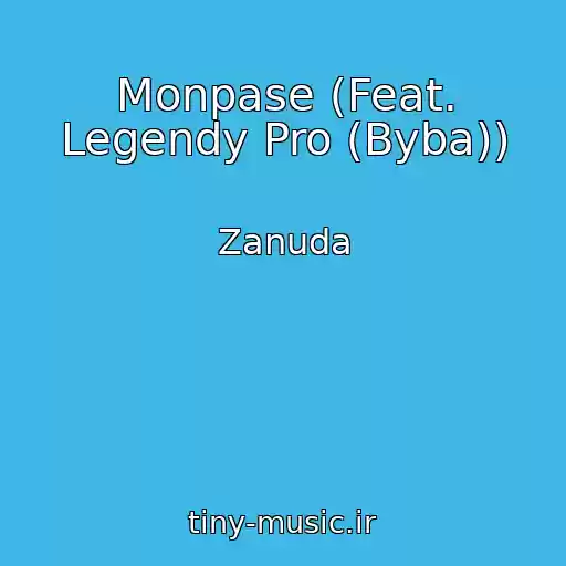 کاور آهنگ Monpase (Feat. Legendy Pro (Byba)) از Zanuda