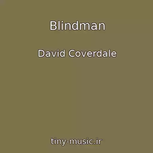 کاور آهنگ Blindman از David Coverdale