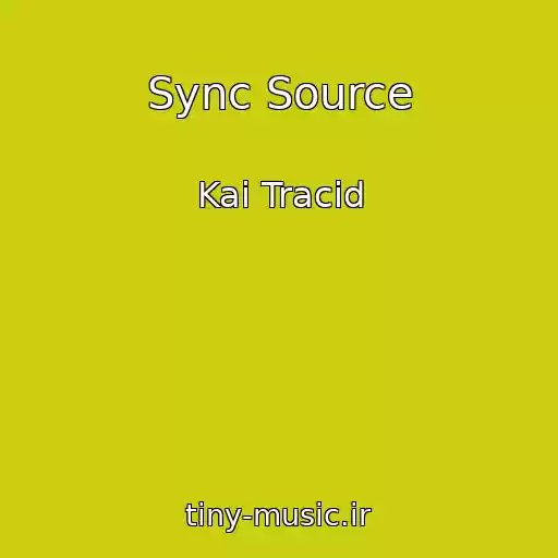 کاور آهنگ Sync Source از Kai Tracid