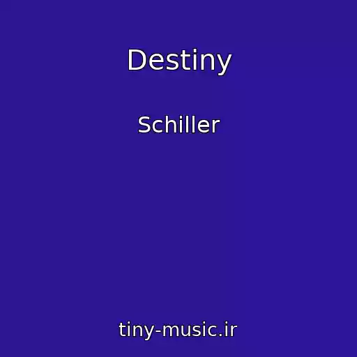 کاور آهنگ Destiny از Schiller