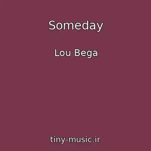 کاور آهنگ Someday از Lou Bega