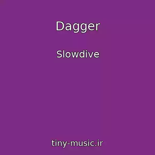 کاور آهنگ Dagger از Slowdive