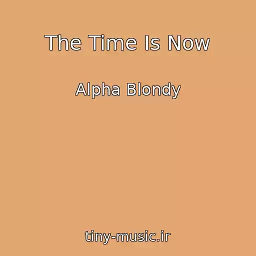 کاور آهنگ The Time Is Now از Alpha Blondy