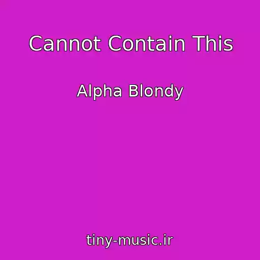 کاور آهنگ Cannot Contain This از Alpha Blondy