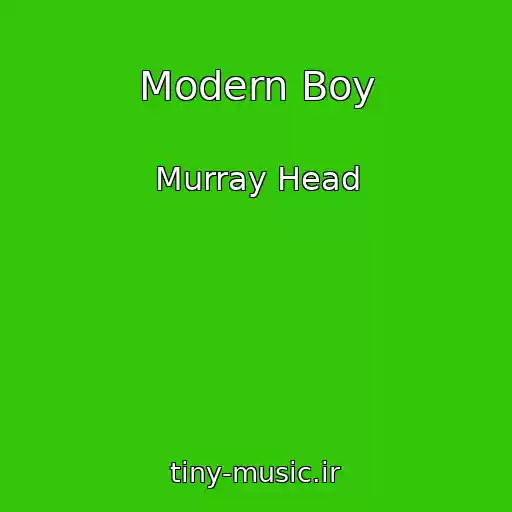 کاور آهنگ Modern Boy از Murray Head