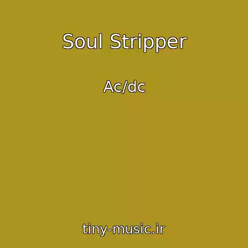 کاور آهنگ Soul Stripper از Ac/dc