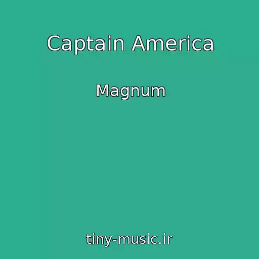 کاور آهنگ Captain America از Magnum