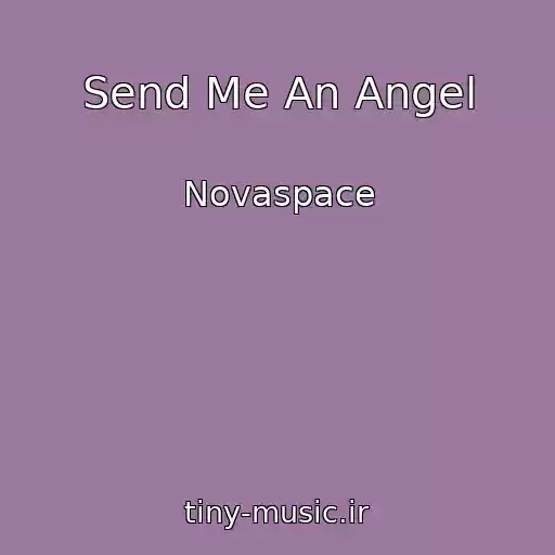 کاور آهنگ Send Me An Angel از Novaspace