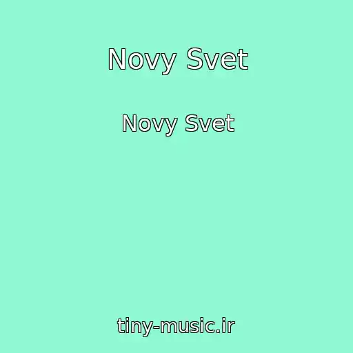 کاور آهنگ Novy Svet از Novy Svet